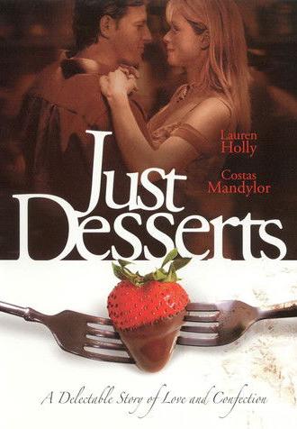 Just Desserts (2004)