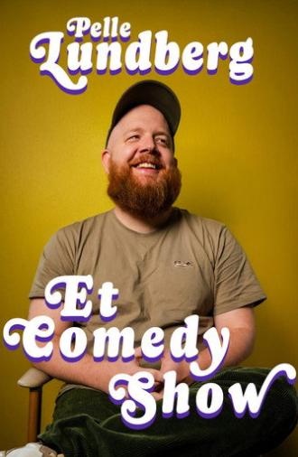 Pelle Lundberg - Et Comedy Show (2025)