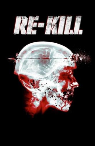 Re-Kill (2015)