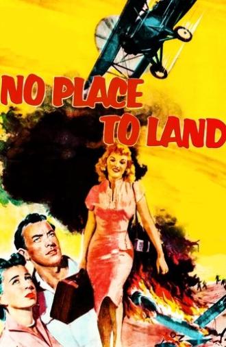 No Place to Land (1958)