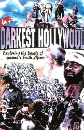 In Darkest Hollywood: Cinema and Apartheid (1994)