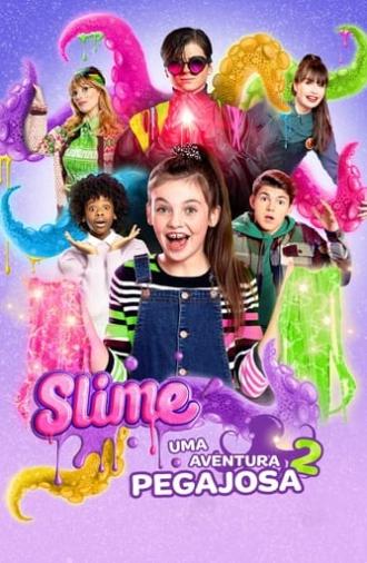 The Even Bigger Slime Movie (2021)