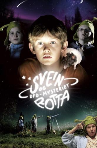 Svein and the Rat and the UFO-Mystery (2007)