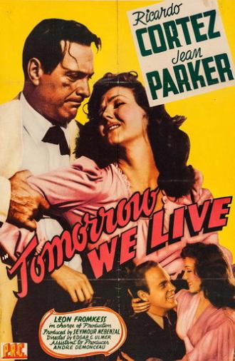 Tomorrow We Live (1942)