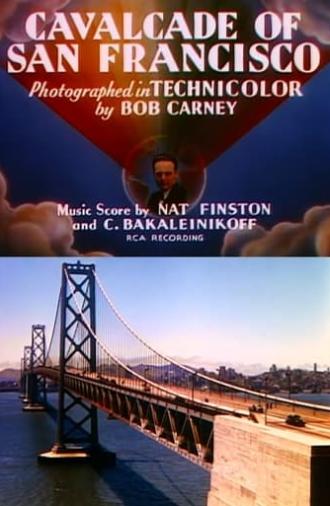 Cavalcade of San Francisco (1940)