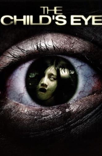 The Child's Eye (2010)