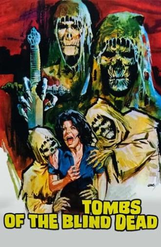 Tombs of the Blind Dead (1972)