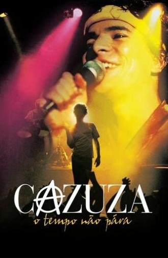 Cazuza: Time Doesn't Stop (2004)