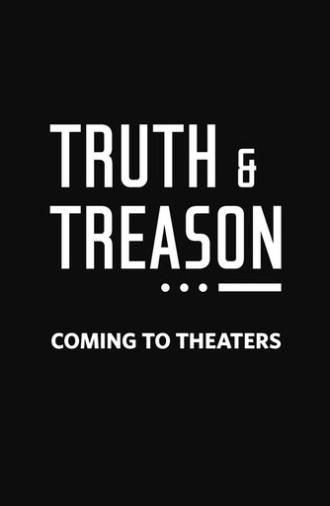 Truth & Treason (2025)