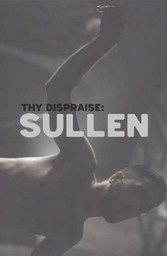 Thy Dispraise: Sullen (2020)