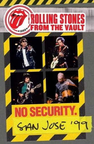 The Rolling Stones: From the Vault - No Security. San Jose ’99 (2018)