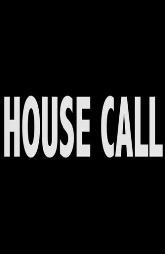 House Call (2014)