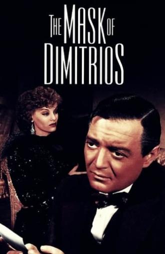 The Mask of Dimitrios (1944)