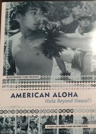 American Aloha: Hula Beyond Hawai'i (2003)