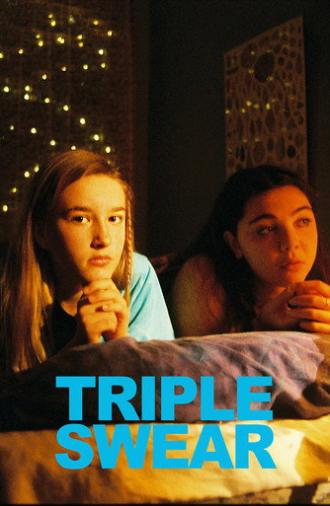 Triple Swear (2019)