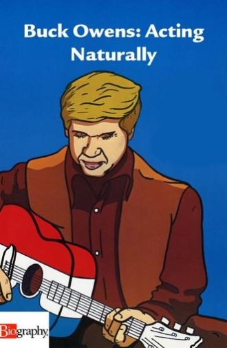 Buck Owens: Acting Naturally (2001)