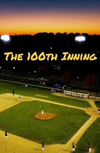 The 100th Inning (2023)