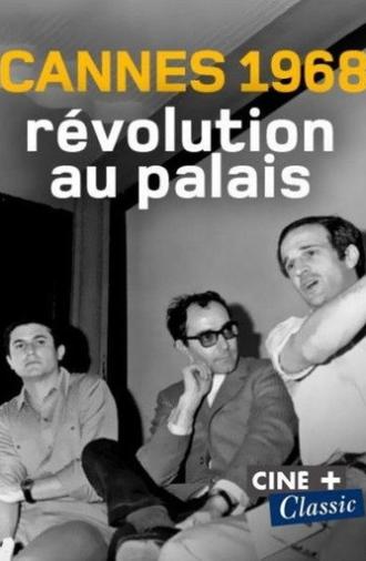 Cannes 1968, révolution au palais (2018)