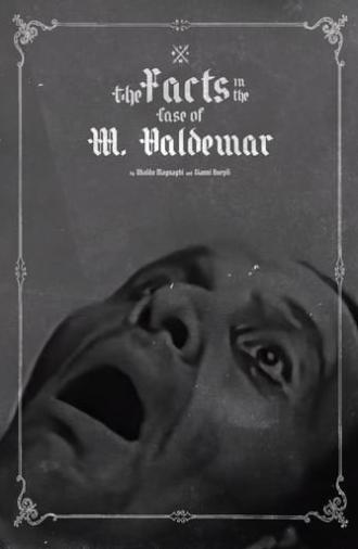 The Facts in the Case of M. Valdemar (1936)