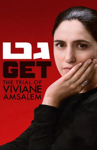 Gett: The Trial of Viviane Amsalem (2014)