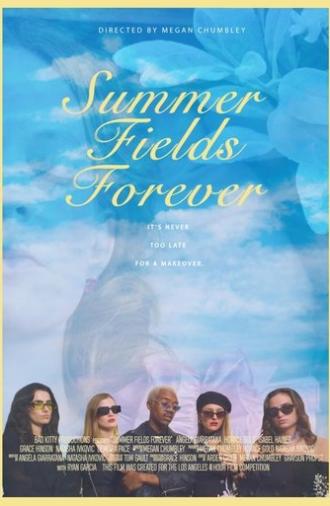 Summer Fields Forever (2021)