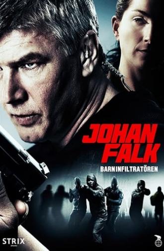 Johan Falk: Barninfiltratören (2012)