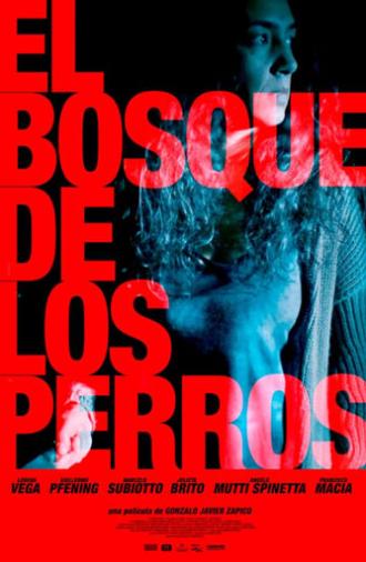 El bosque de los perros (2019)