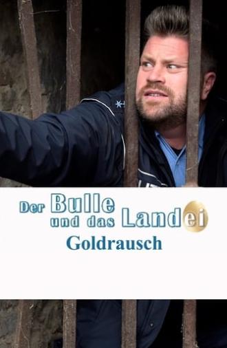 Der Bulle und das Landei - Goldrausch (2016)