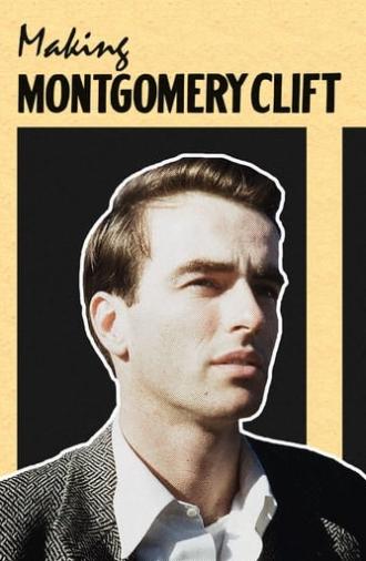 Making Montgomery Clift (2018)