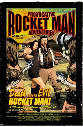 Rocket Man: Death From An Evil Rocket Man (2008)