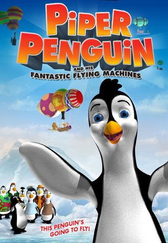 Piper Penguin and His Fantastic Flying Machines (2008)