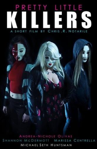 Pretty Little Killers (2015)