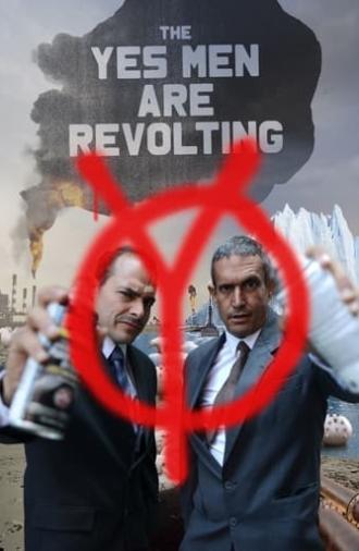 The Yes Men Are Revolting (2014)