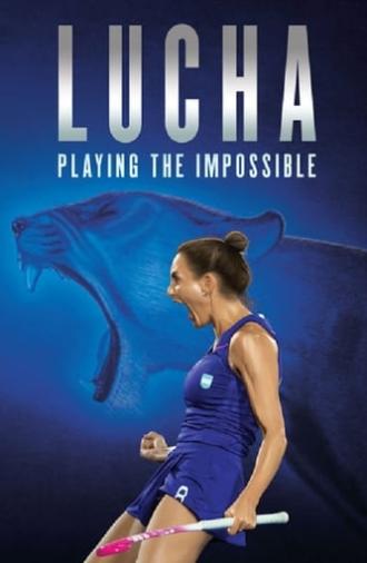 Lucha: Playing the Impossible (2016)