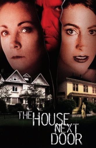 The House Next Door (2002)