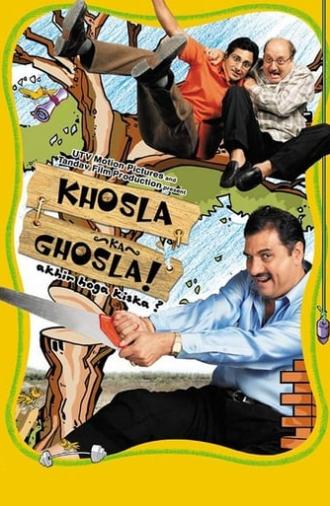 Khosla Ka Ghosla! (2006)