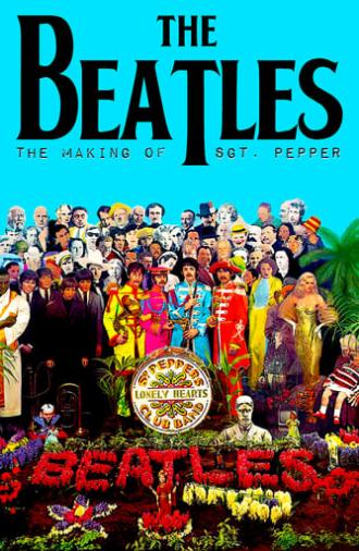 The Making of Sgt. Pepper (1992)