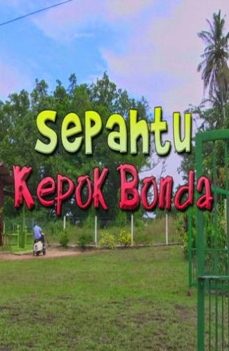Sepahtu Kepok Bonda (2014)