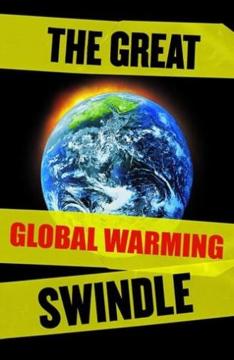 The Great Global Warming Swindle (2007)