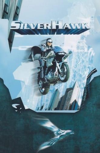 Silver Hawk (2004)