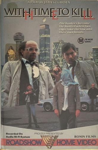 With Time to Kill (1987)