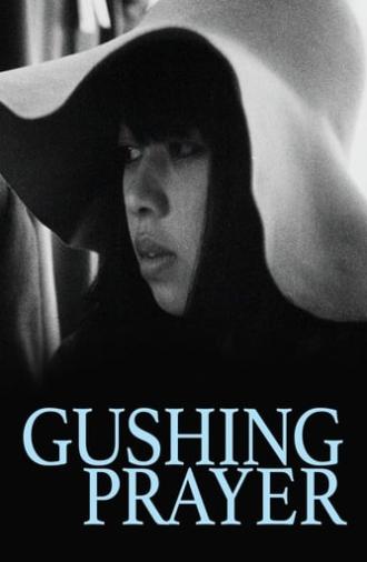 Gushing Prayer (1971)