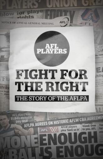 Fight for the Right: The Story of the AFLPA (2023)