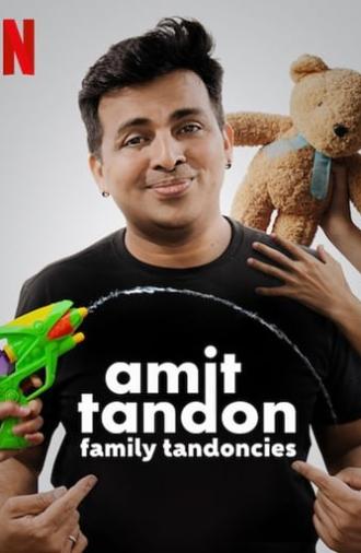 Amit Tandon: Family Tandoncies (2020)