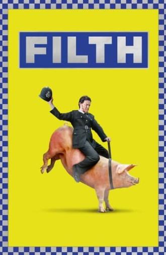 Filth (2013)