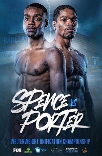 Errol Spence Jr. vs. Shawn Porter (2019)