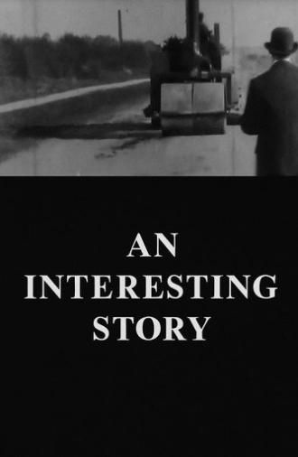 An Interesting Story (1904)