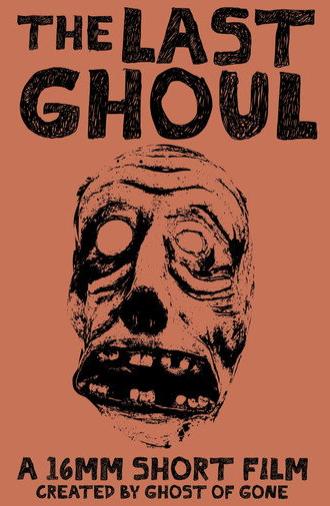 The Last Ghoul (2025)