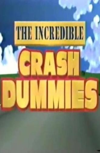 The Incredible Crash Dummies (1993)