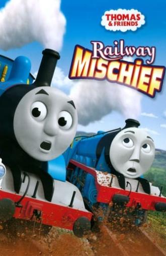 Thomas & Friends: Railway Mischief (2013)